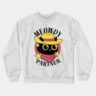 Meowdy Partner Crewneck Sweatshirt